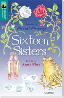 Oxford Reading Tree TreeTops Greatest Stories: Oxford Level 16: Sixteen Sisters