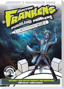 Doctor Franken's Puzzling Problems
