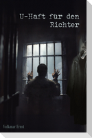 U-Haft für den Richter