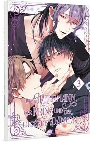 Tokishiba. Der Meermann, der Prinz und der lügende Dämon 3 - Mythischer Fantasy Yaoi Manga ab 18 über Leidenschaft und Rivalität unter Wasser. Carlsen Verlag GmbH, 2025.