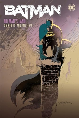 O'Neil, Dennis. Batman: No Man's Land Omnibus Vol. 2. DC Comics, 2022.
