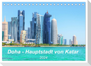 Doha - Hauptstadt von Katar (Tischkalender 2024 DIN A5 quer), CALVENDO Monatskalender