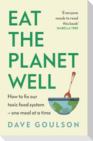 Eat the Planet Well