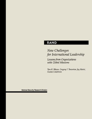 Bikson, Tora K / Treverton, Gregory F et al. New Challenges for International Leadership - Lessons from Organizations with Global Missions. RAND Corporation, 2003.