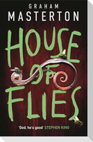 House of Flies
