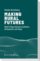 Making Rural Futures