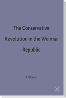 Conservative Revolution In The Wiemar Republic