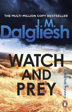 Dalgliesh, J M. Watch and Prey. BBC Books, 2026.