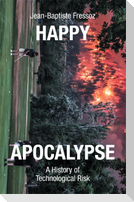 Happy Apocalypse