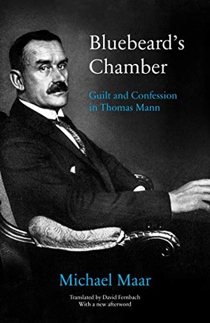 Maar, Michael. Bluebeard's Chamber: Guilt and Confession in Thomas Mann. Verso, 2019.
