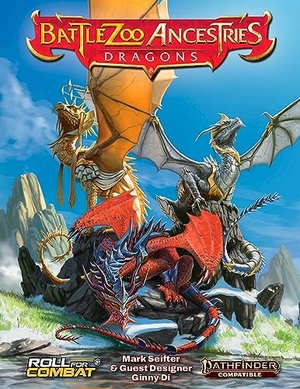 Seifter, Mark. Battlezoo Ancestries: Dragons (Pathfinder 2e). Diamond Comic Distributors, 2023.