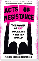 Acts of Resistance