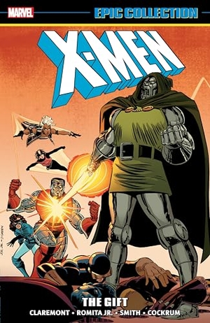 Claremont, Chris. X-Men Epic Collection - The Gift (New Printing). Turnaround Pub. Serv. Ltd, 2024.