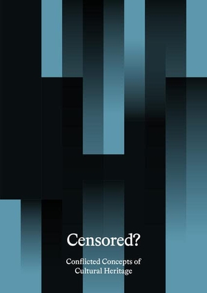Kahveci, Aysegül Dinççag / Marcell Hajdu et al (Hrsg.). »Censored«? - Conflicted Concepts of Cultural Heritage. Bauhaus-Universität, 2023.