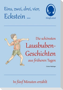 1 2 3 4 Eckstein, Die schönsten Lausbuben-Geschichten aus früheren Tagen für Menschen mit Demenz