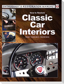 How to Restore Classic Car Interiors