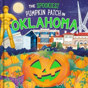 Martin, Louise. The Spookiest Pumpkin Patch in Oklahoma. Sourcebooks, 2026.