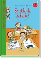 Endlich Schule!