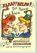 Alaaf! Helau! - Für Mann und Frau