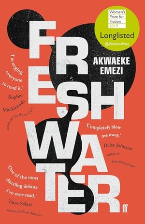 Emezi, Akwaeke. Freshwater. Faber and Faber, 2019.