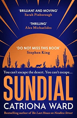Ward, Catriona. Sundial. Profile Books, 2022.