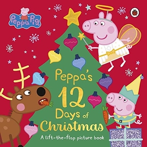 Peppa Pig: Peppa's 12 Days of Christmas - A Lift-the-Flap Picture Book. Penguin Books Ltd (UK), 2023.