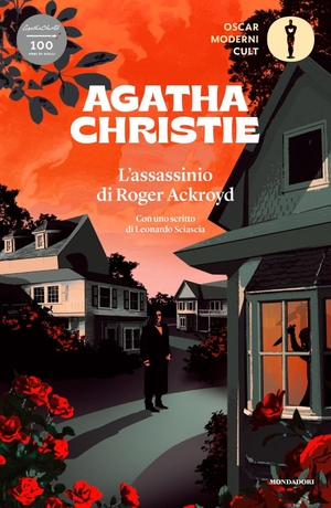 Christie, Agatha. L' assassinio di Roger Ackroyd. Mondadori, 2020.