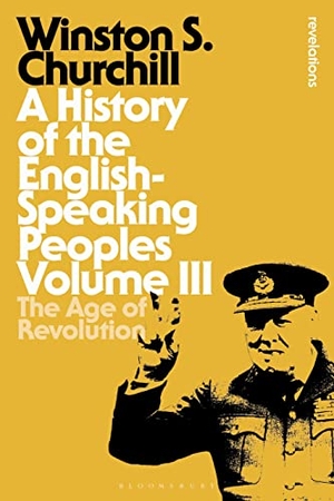 Churchill, Winston S.. A History of the English-Speaking Peoples Volume III - The Age of Revolution. Bloomsbury Publishing plc, 2015.