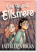 One Year at Ellsmere