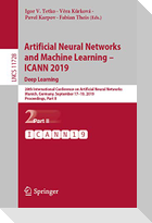 Artificial Neural Networks and Machine Learning ¿ ICANN 2019: Deep Learning