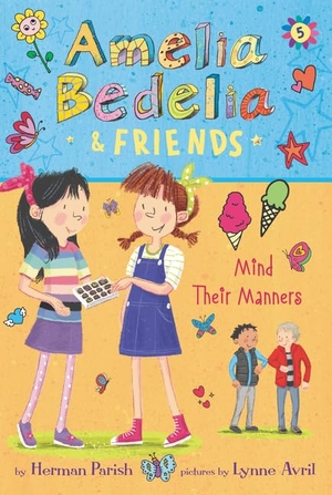 Parish, Herman. Amelia Bedelia & Friends #5 - Amelia Bedelia & Friends Mind Their Manners. HarperCollins Publishers, 2024.