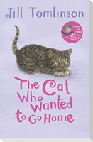 The Cat Who Wanted to Go Home