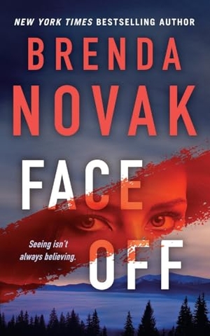 Novak, Brenda. Face Off. St. Martins Press-3PL, 2018.