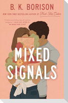Mixed Signals