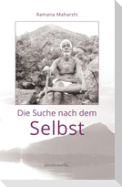 Die Suche nach dem Selbst