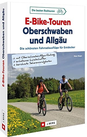 Rieger, Peter. E-Bike-Touren Oberschwaben und Allgäu - Die schönsten Fahrradausflüge für Entdecker. Bruckmann Verlag GmbH, 2022.