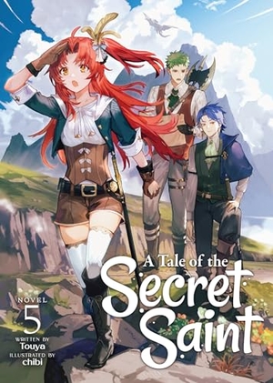 Touya. A Tale of the Secret Saint (Light Novel) Vol. 5. Seven Seas Entertainment, 2023.