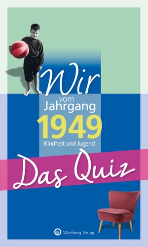 Blecher, Helmut. Wir vom Jahrgang 1949 - Das Quiz. Wartberg Verlag, 2018.