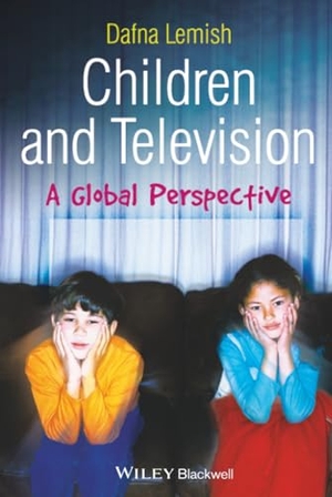 Lemish. Child and Television. John Wiley & Sons, 2006.