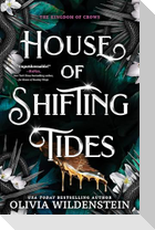 House of Shifting Tides