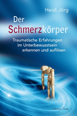 Jörg, Heidi. Der Schmerzkörper - Traumatische Erfahrungen  im Unterbewusstsein erkennen und auflösen. Aquamarin- Verlag GmbH, 2021.
