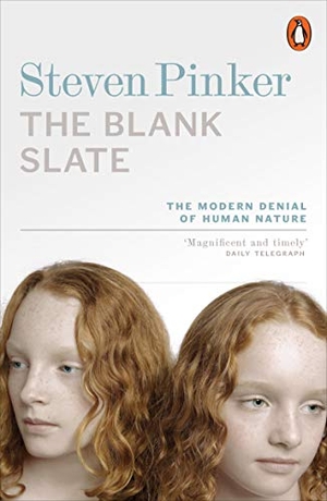 Pinker, Steven. The Blank Slate - The Modern Denial of Human Nature. DK, 2003.