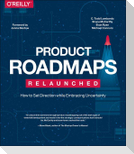 Product Roadmaps Relaunched