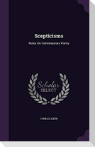 Scepticisms: Notes On Contemporary Poetry