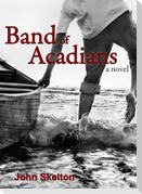 Band of Acadians