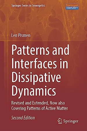 Pismen, Len. Patterns and Interfaces in Dissipative Dynamics - Revised and Extended, Now also Covering Patterns of Active Matter. Springer International Publishing, 2023.