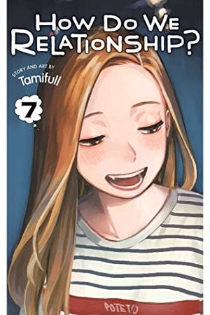 Tamifull. How Do We Relationship?, Vol. 7. Simon & Schuster UK Ltd, 2022.