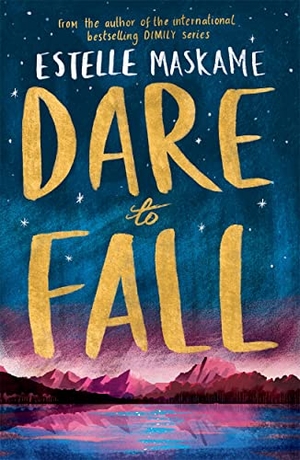 Maskame, Estelle. Dare to Fall. Bonnier Books Ltd, 2017.