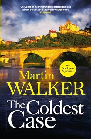 Walker, Martin. The Coldest Case - The Dordogne Mysteries 14. Quercus Publishing, 2021.