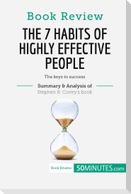 Book Review: The 7 Habits of Highly Effective People by Stephen R. Covey